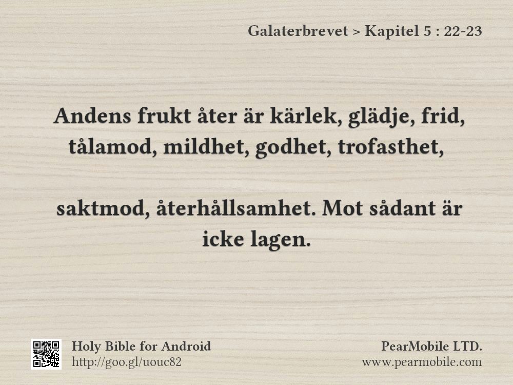 Galaterbrevet, Kapitel 5:22-23